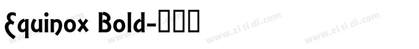 Equinox Bold字体转换
